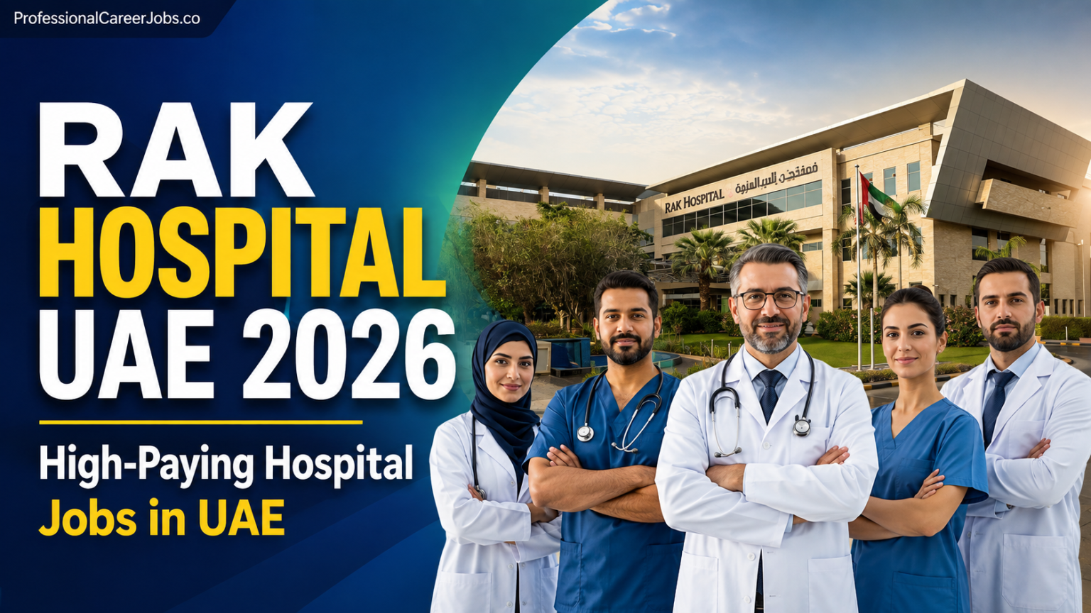 RAK Hospital UAE 2026 | High-Paying Hospital Jobs in UAE